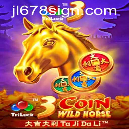 Unleashing the Excitement of 3CoinWildHorse: The Gaming Revolution with JL678